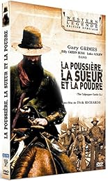 La Poussière, La Sueur Et La Poudre - Édition Spéciale