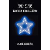 Fixed Stars and Their Interpretation