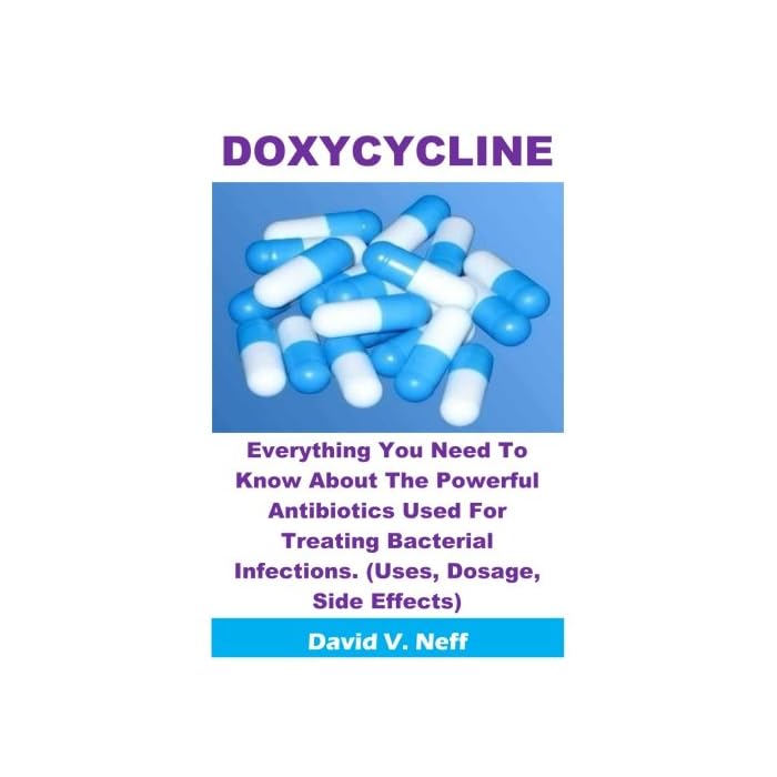 Buy Doxycycline Everything You Need To Know About The Powerful Antibiotics Used For Treating