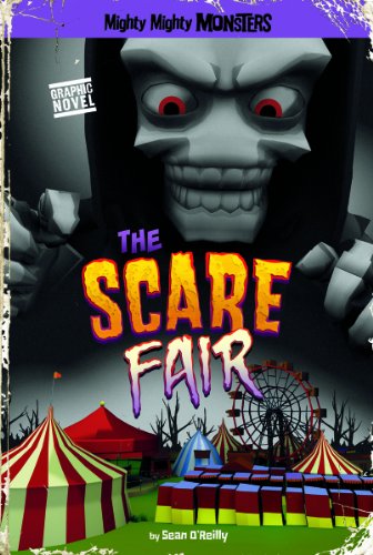 Scare Fair (Mighty Mighty Monsters)
