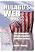 Hulagu's Web The Presidential Pursuit of Katherine Laforge