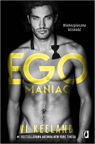 Egomaniac Vi Keeland 9788365442352 Amazon Com Books