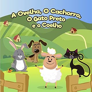 Livro A Ovelha, O Cachorro, O Gato Preto e o Coelho