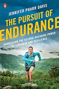 The Pursuit of Endurance: Harnessing the Record-Breaking Power of Strength and Resilience book cover