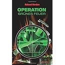 Operation Grünes Feuer Ruhrgebietskrimi Volume 3 German - 