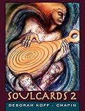 Soulcards 2: Powerful Images for Creativity & Insight (Soulcards Series) by