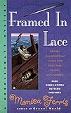 Framed in Lace (A Needlecraft Mystery) by Monica Ferris