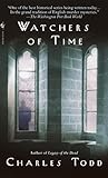 Watchers of Time: An Inspector Ian Rutledge Novel by 