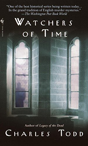 Watchers of Time: An Inspector Ian Rutledge Novel by Charles Todd