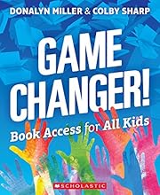 Game Changer!: Book Access for All Kids