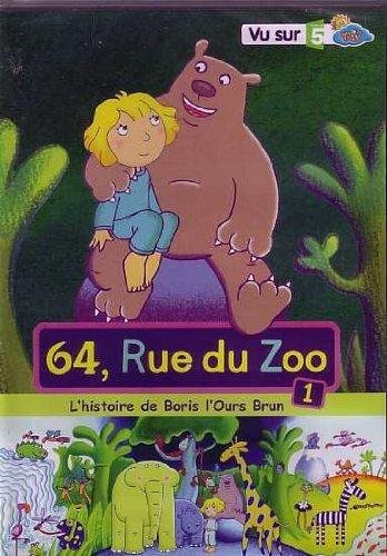 64, Rue Du Zoo - Vol. 1