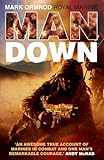 Man Down by Mark Ormond (2009-08-13) by Mark Ormond
