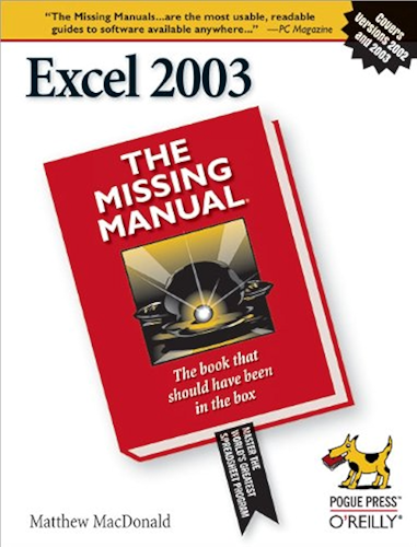 Download Excel 2003: The Missing Manual: The Missing Manual (English Edition) PDF