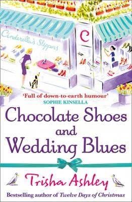 Chocolate Shoes and Wedding Blues Paperback – 31 May 2012
