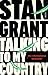 Talking to My Country by Stan Grant