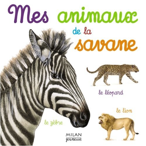Mes animaux de la savane