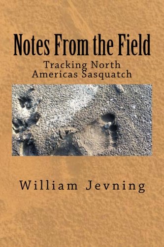 Notes From the Field: Tracking North Americas Sasquatch