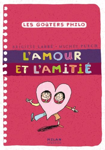 L'Amour ET L'Amitie (French Edition) by (Paperback)