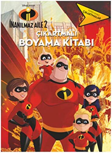 Inanilmaz Aile 2 Cikartmali Boyama Kitabi Collective