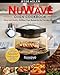 Nuwave Oven Cookbook: Easy & Healthy Nuwave Oven Recipes For The Everyday Home – Delicious Triple-Tested, Family-Approved Nuwave Oven Recipes (Clean Eating)