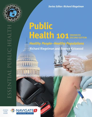 Download Public Health 101: Healthy People―Healthy Populations Download Public Health 101: Healthy People―Healthy Populations