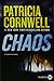 Chaos: A Scarpetta Novel (Kay Scarpetta Mysteries)