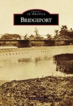 Bridgeport (Images of America)
