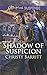Shadow of Suspicion (Love Inspired Suspense) by Christy Barritt