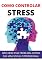 Livro Como Controlar o Stress: Alivie o Stress da Sua Vida