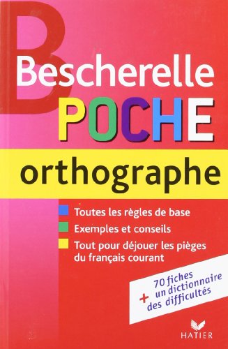 Bescherelle: Bescherelle poche Orthographe by (Paperback)
