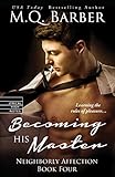 Becoming His Master (Neighborly Affection) by 