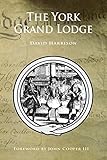 The York Grand Lodge