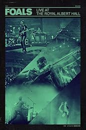 Foals - Live At The Royal Albert Hall