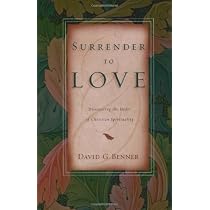 Surrender to Love: Discovering the Heart of Christian Spirituality