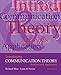 Introducing Communication Theory: Analysis and Application