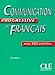 Communication Progressive Du Francais (French Edition)