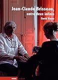JEAN-CLAUDE BRISSEAU, ENTRE DEUX INFINIS (RACCORDS) by 