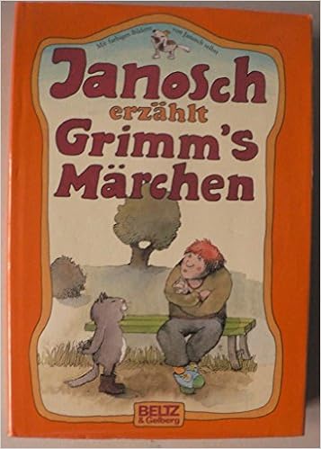 Janosch Erzahlt Grimm S Marchen 50 Ausgewahlte Marchen Neu Erzahlt Fur Kinder Von Heute Beltz Gelberg Amazon De Janosch Bucher