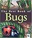 My Best Book of Bugs (The Best Book of)