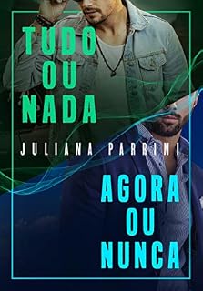 Livro TUDO OU NADA e AGORA OU NUNCA (Box Irmãos Soares)