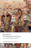 The Expedition of Cyrus (Oxford World's Classics) by Xenophon, Robin Waterfield