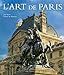 L'art de Paris (French Edition) by