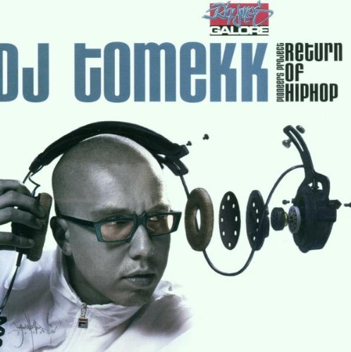 DJ Tomekk - Return Of Hip Hop By Dj Tomekk (2001-02-12) - Zortam Music