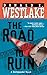 The Road to Ruin