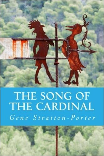 The Song Of The Cardinal Stratton Porter Gene 9781489518583 Amazon Com Books