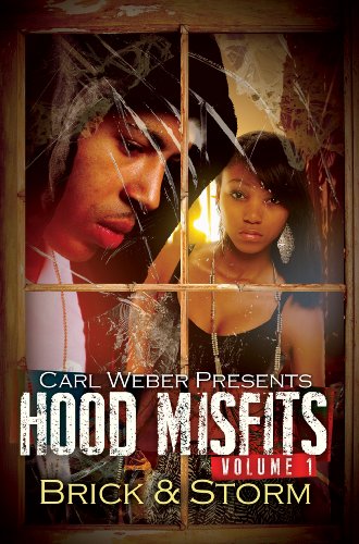 Hood Misfits Volume 1: Carl Weber Presents (Urban Books)