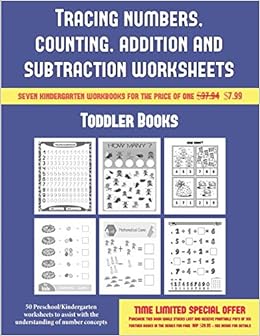 toddler books tracing numbers counting addition and subtraction 50 preschool kindergarten worksheets to assist with the understanding of number concepts manning james 9781838564414 amazon com books