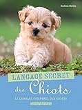 le langage secret des chiots by 