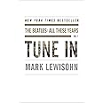 Tune In: The Beatles - All These Years, Vol. 1