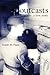 Outcasts: A Love Story by Susan M. Papp